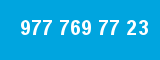 977 769 77 23